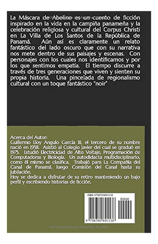 La Mascara De Abelino: Cuando La Sangre Llama. (spanish Edit