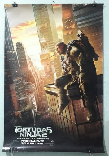 Posters De Cine Las Tortugas Ninja Fuera De Las Sombras (Usado)