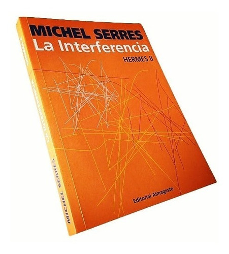 Michel Serres - Hermes Ii: La Interferencia 