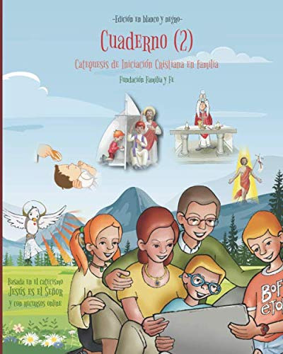 Catequesis De Iniciacion Cristiana En Familia - Cuaderno -2-