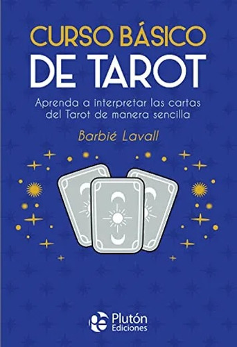 Curso Basico De Tarot - Pluton Ediciones