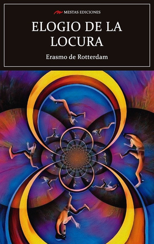 Elogio de la locura, de Rotterdam, Erasmo. Editorial Mestas Ediciones, tapa blanda en español, 2021