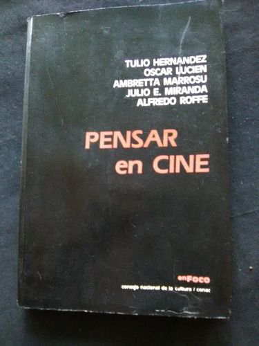 B1  Tulio Hernández Oscar Lucien Pensar En El  Cine