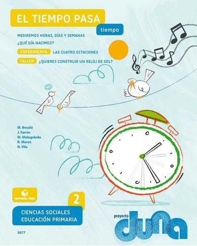 Ciencias sociales 2. Cuaderno 4 - Proyecto Duna - El tiempo pasa, de Besalú Casadevall, Marta. Editorial Teide, S.A., tapa blanda en español