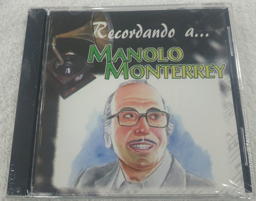 Recordando A Manolo Monterrey/ Cd Sencillos