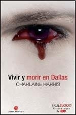 Vivir Y Morir En Dallas - Bolsillo **promo** - Charlaine Har