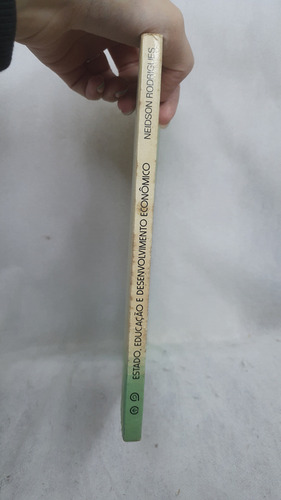 Livro Estado, Educação E Desenvolvimento Econômico - Neidson Rodrigues - Editora Cortez (Usado)