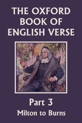 Libro The Oxford Book Of English Verse, Part 3: Milton To...