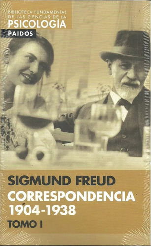 Correspondencia 1904-1938 Tomo I