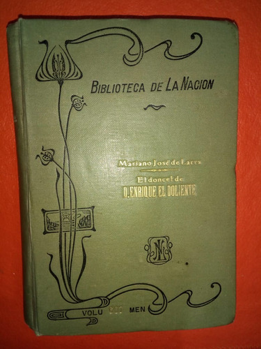 El Doncel De Enrique El Doliente Mariano José De Larra 1914