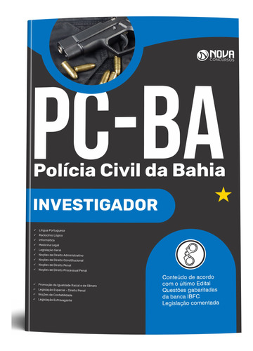 Apostila Concurso Investigador De Polícia Civil Da Bahia - Pc Ba 2024 - Editora Nova