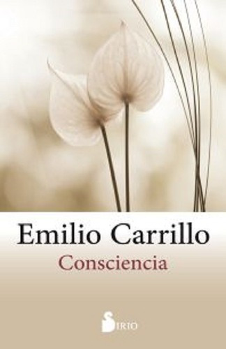 Consciencia - Emilio Carrillo - Sirio