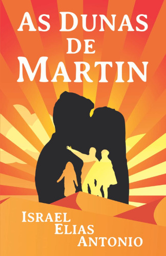 As Dunas De Martin