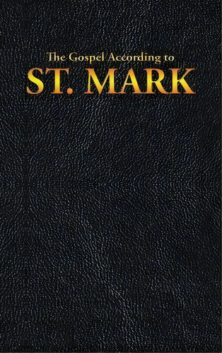 The Gospel According To St. Mark, De King James. Editorial Sublime Books, Tapa Dura En Inglés