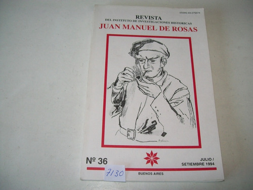 Revista Del Instituto Juan Manuel De Rosas Nª 36 Julio 1994