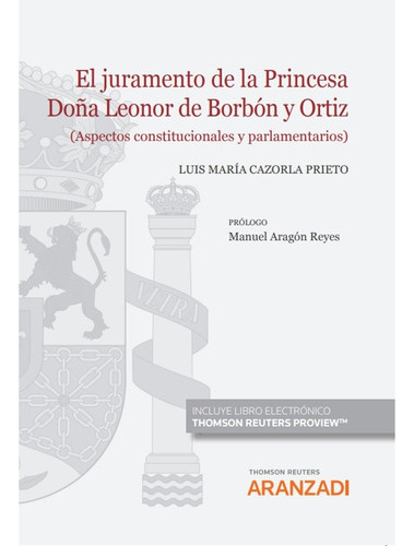 El Juramento De La Princesa Doña Leonor De Borbón -   -  