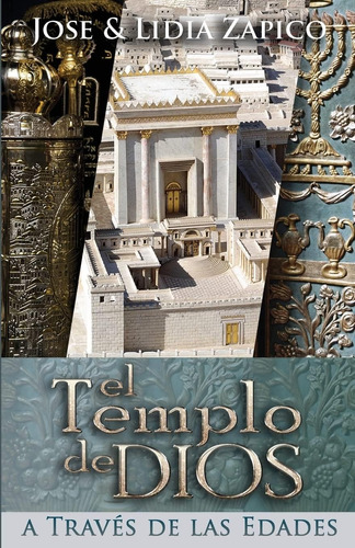 Libro: El Templo De Dios: A Través De Las Edades (spanish Ed