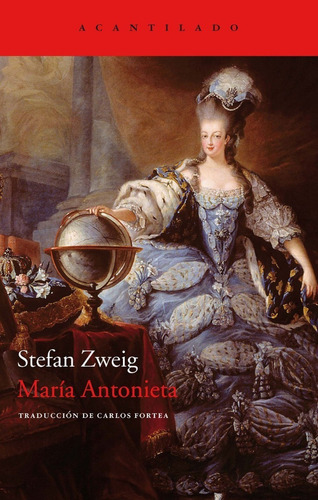 Maria Antonieta. Stefan Zweig