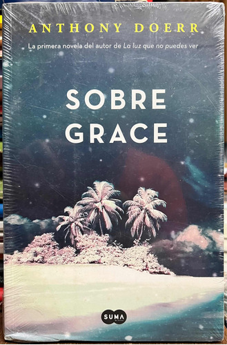 Sobre Grace - Anthony Doerr