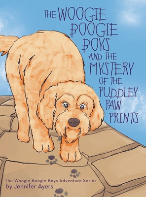 Libro The Woogie Boogie Boys And The Mystery Of The Puddl...