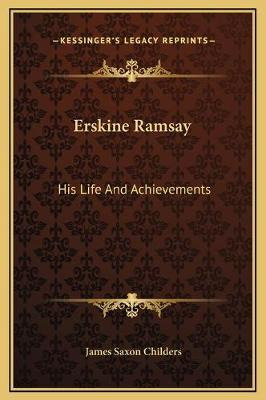Libro Erskine Ramsay : His Life And Achievements - James ...