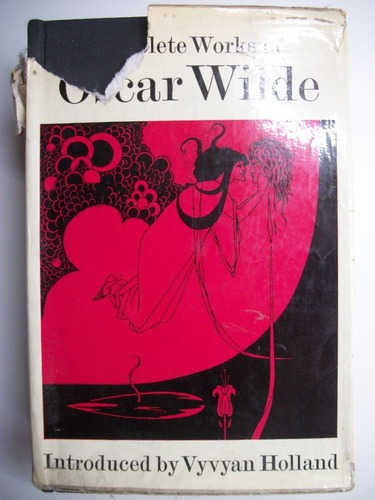 Complete Works Of Oscar Wilde,vyvyan Holland            C123