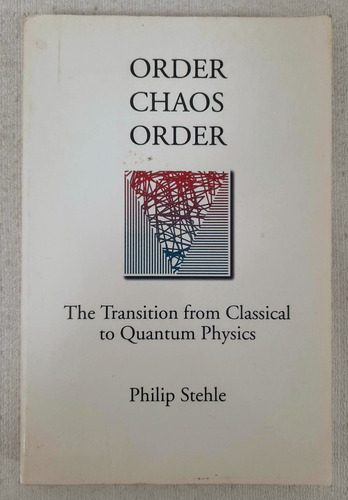 Order Chaos Order - Philip Stehle - Oxford University