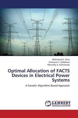 Libro Optimal Allocation Of Facts Devices In Electrical P...