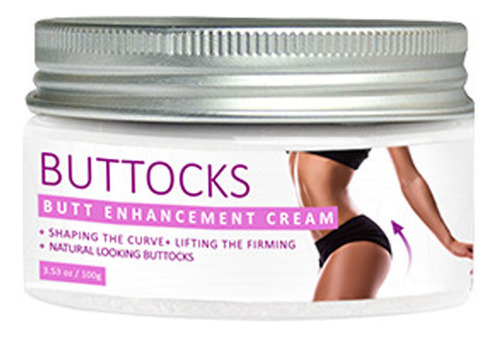 Crema Para Reafirmar Las Caderas Femeninas Effective Butt Be