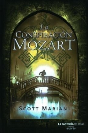 Conspiracion Mozart (serrie Expres) - Mariani Scott (papel)