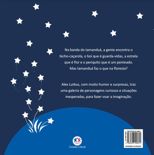 A banda do tamanduá e outras histórias incomuns, de Lutkus, Alex. Editorial Ciranda Cultural, capa mole em português, 2022