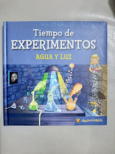 Tiempo De Experimentos Agua Y Luz