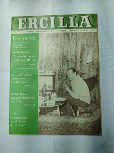 Revista Ercilla N° 1539 18 De Noviembre De 1964 Walter Rauff