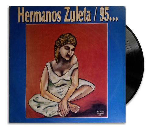 Hermanos Zuleta / 95...