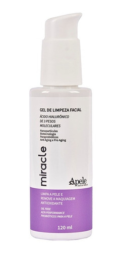 Gel De Limpeza Miracle 3 Ácidos Hialurônicos  120ml - Apele