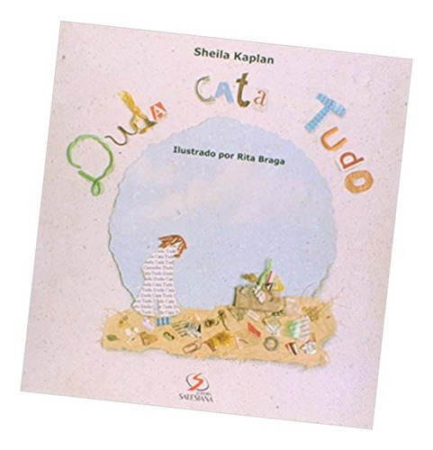 Livro Infantil Duda Cata Tudo Edt Salesiana De Sheila Kaplan