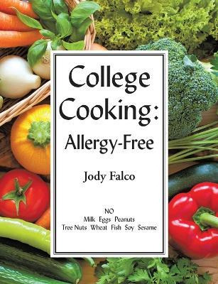 Libro College Cooking : Allergy-free - Jody Falco