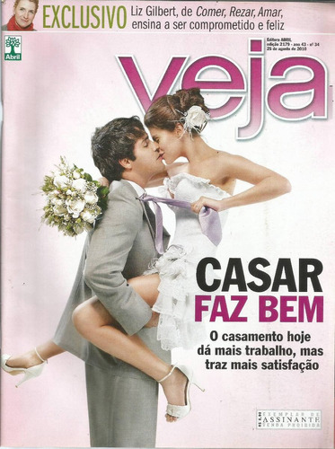 Veja N° 2179 Casar Faz Bem 34 - Abril - Bonellihq Cx419