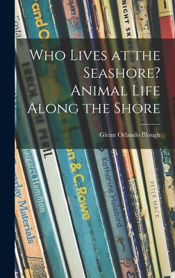 Libro Who Lives At The Seashore? Animal Life Along The Sh...