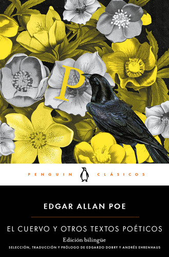 El cuervo y otros textos poéticos - bilingüe, de Edgar Allan Poe., vol. 1.0. Editorial PENGUIN, tapa blanda, edición 1.0 en español, 2023
