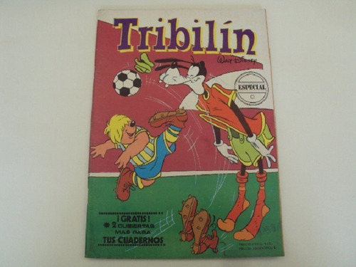 Revista Disney Tribilin # 304 (especial) Tucuman Pincel 1978
