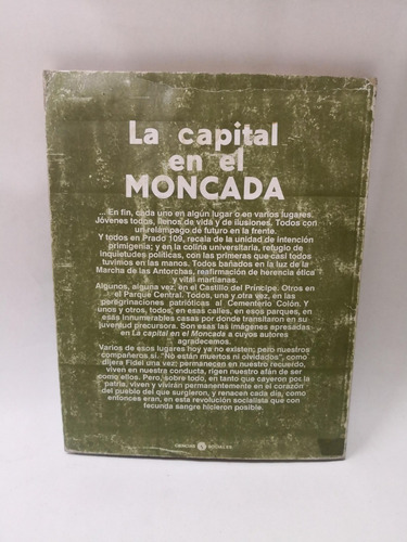 La Capital En El Moncada - Teresa Andux González (Usado)