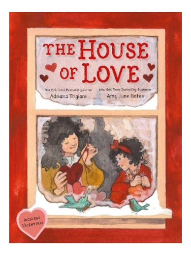 The House Of Love - Adriana Trigiani. Eb06