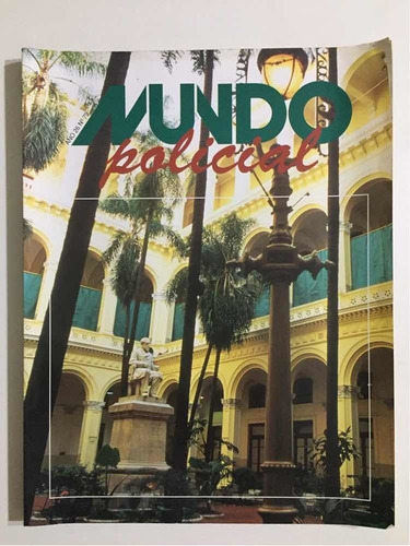 Revista Mundo Policial #79. 1996 Marzo A Diciembre