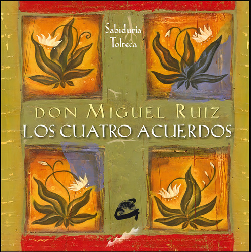 Cuatro Acuerdos, Los. Cartas