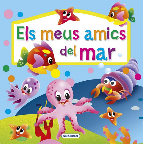 Els Meus Amics Del Mar (libro Original)