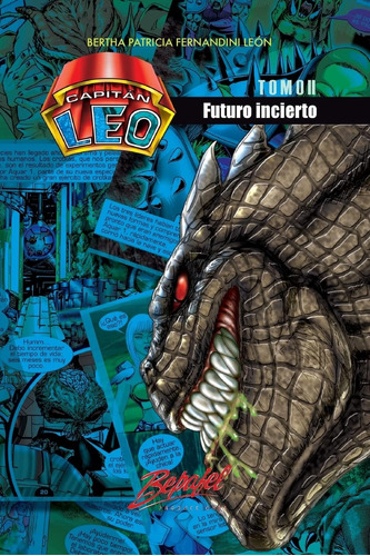 Libro: Capitán Leo- Futuro Incierto: Tomo Ii (novela Capitán