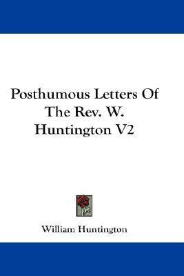 Libro Posthumous Letters Of The Rev. W. Huntington V2 - W...