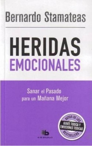 Heridas Emocionales - Libro Bolsillo Bernardo Stamateas