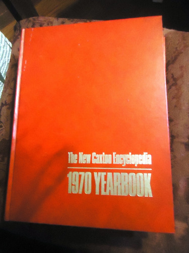 The New Caxton Encyclopedia - En Ingles - 1970 Yearbook